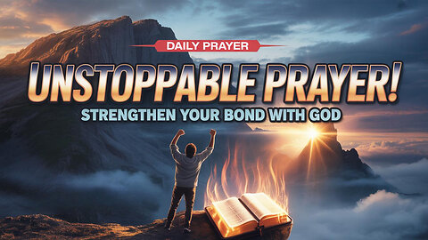Unlock a Deeper Relationship with GOD Through This POWERFUL Prayer!