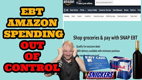 Amazons SECRET EBT Loophole: People Buying ALCOHOL, MAKEUP & JUNK FOOD!