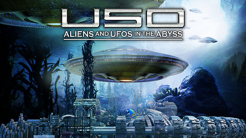 USO: Aliens and UFOs in the Abyss (2022) documentary