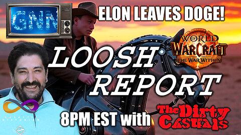 GNN Loosh Report 42 with Andrew Bartzis - Elon Leaves DOGE!