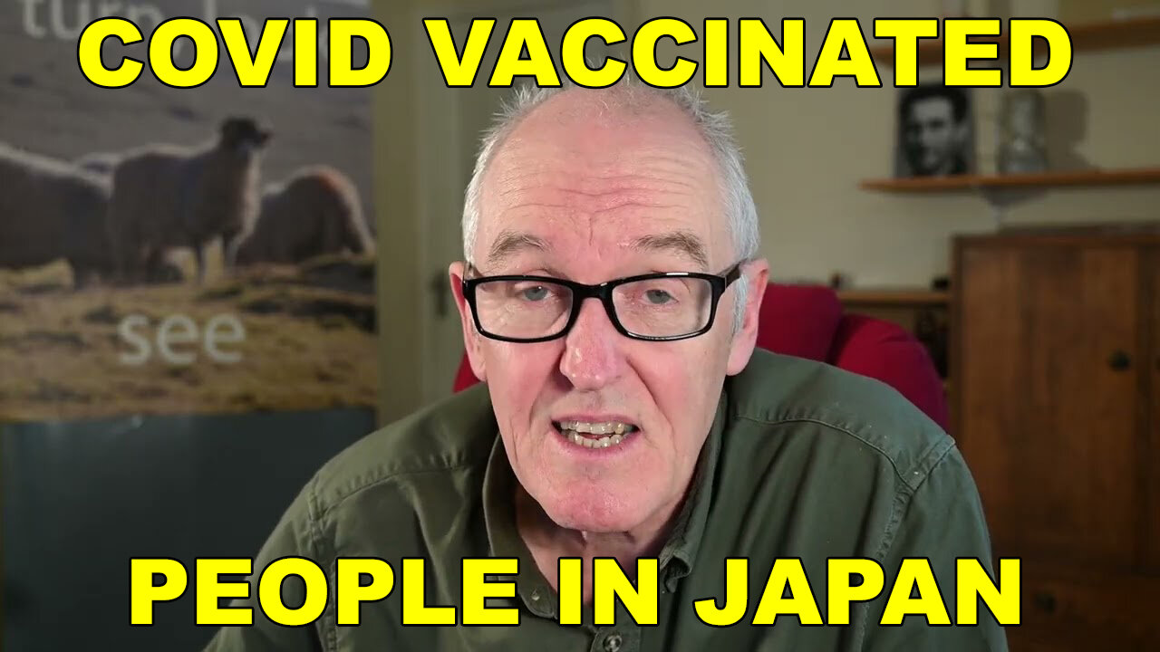 Japan Proves Excess Deaths In Covid Vaccinated People
