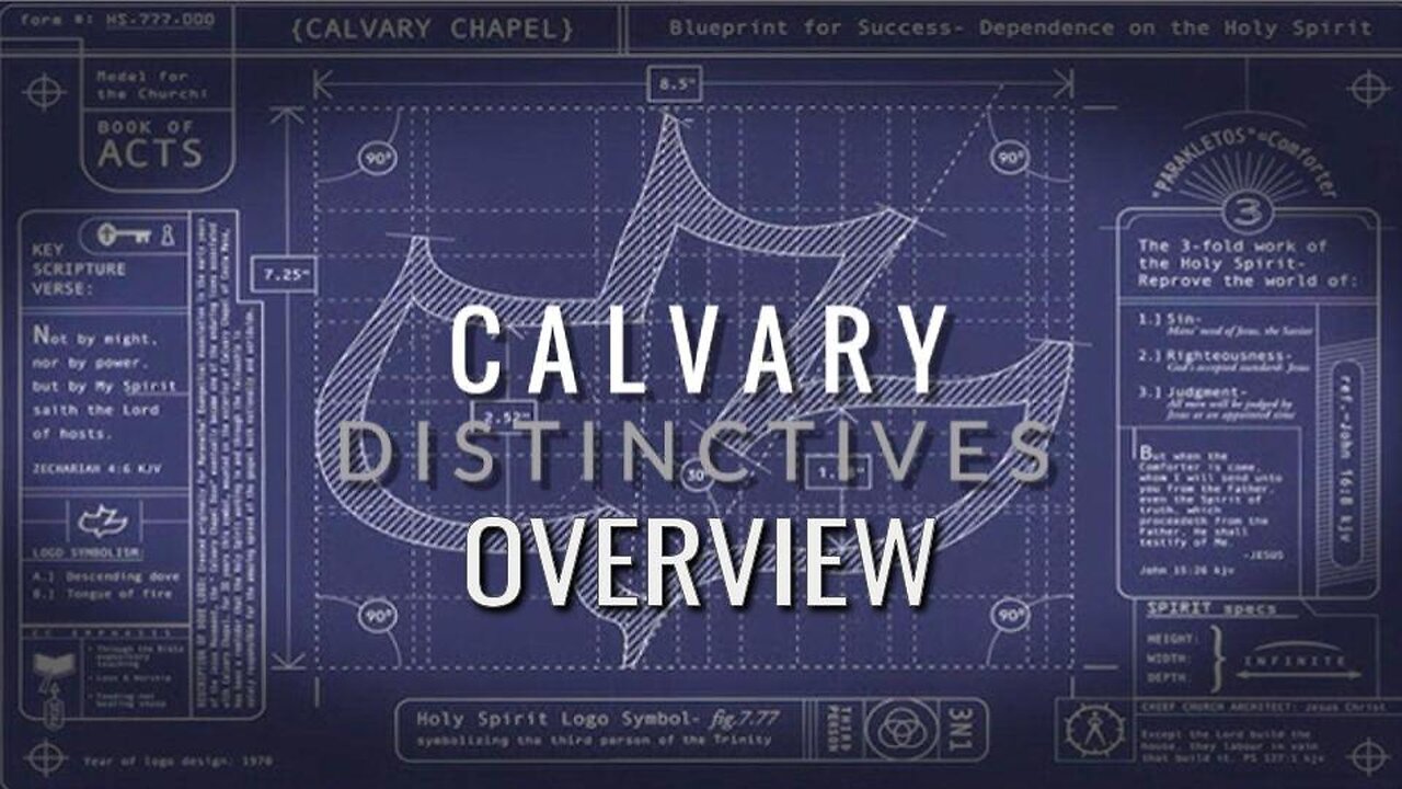 Calvary Distinctives Overview - Calvary Chapel Fergus Falls
