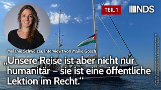 „Unsere Reise ist aber nicht nur humanitär – sie ist eine öffentliche Lektion im Recht.“ | NDS