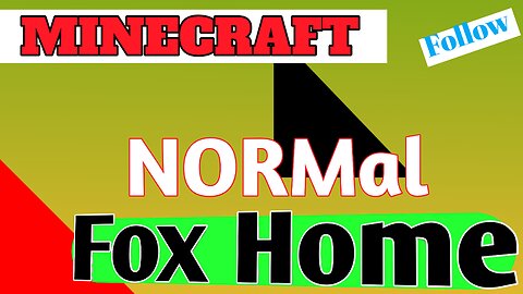 Normal Fox Home in Minecraft