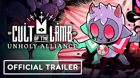 Cult of the Lamb - Unholy Alliance - Official Announcement Trailer _ Devolver Digital 2024