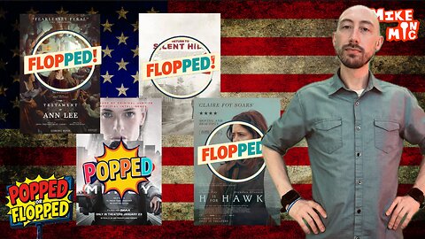 POPPED or FLOPPED: Mercy, Return to Silent Hill, H is For Hawk & The Testament of Ann Lee