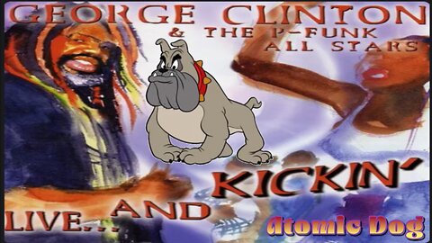 George Clinton - Atomic Dog