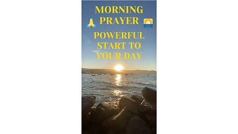 Daily Morning Prayer | Powerful Start to Your Day