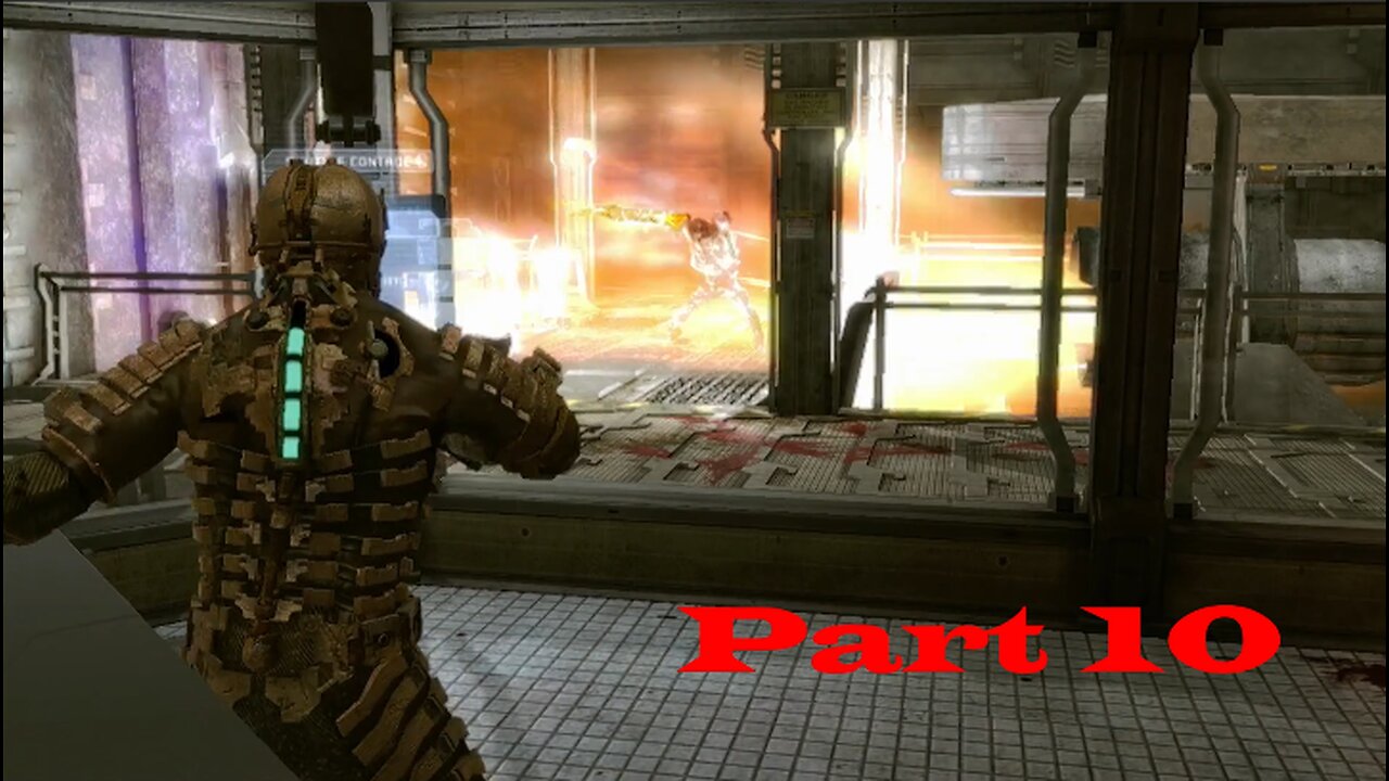 Him Again!!!!! Dead Space part 10