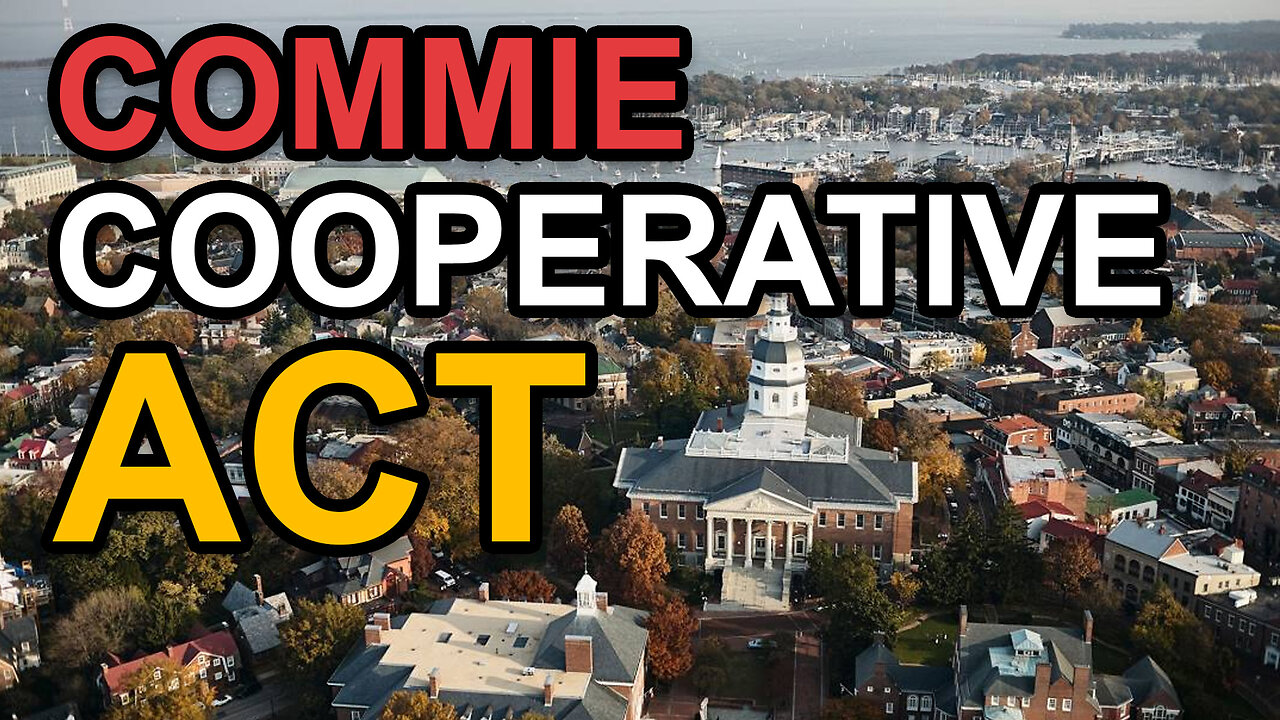 Commie Cooperative Act | Dumbest Bill in America