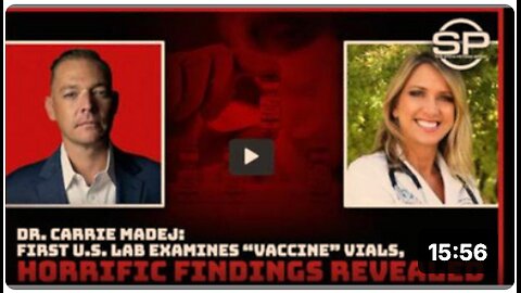 DR. CARRIE MADEJ: FIRST U.S. LAB EXAMINES “VACCINE” VIALS, HORRIFIC FINDINGS REVEALED
