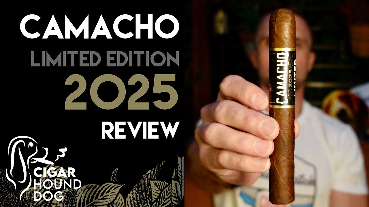 Camacho Limited Edition 2025 Cigar Review