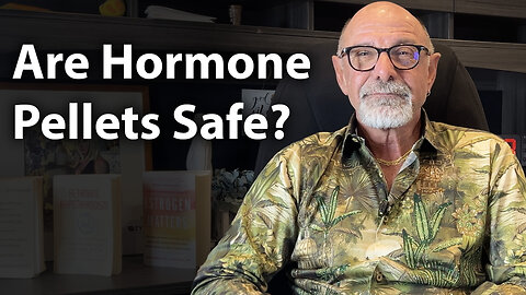 Are Hormone Pellets Dangerous? The TRUTH from a Hormone Expert