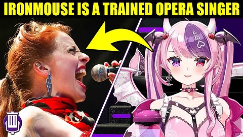 Ironmouse Trained to be a Professional Opera Singer