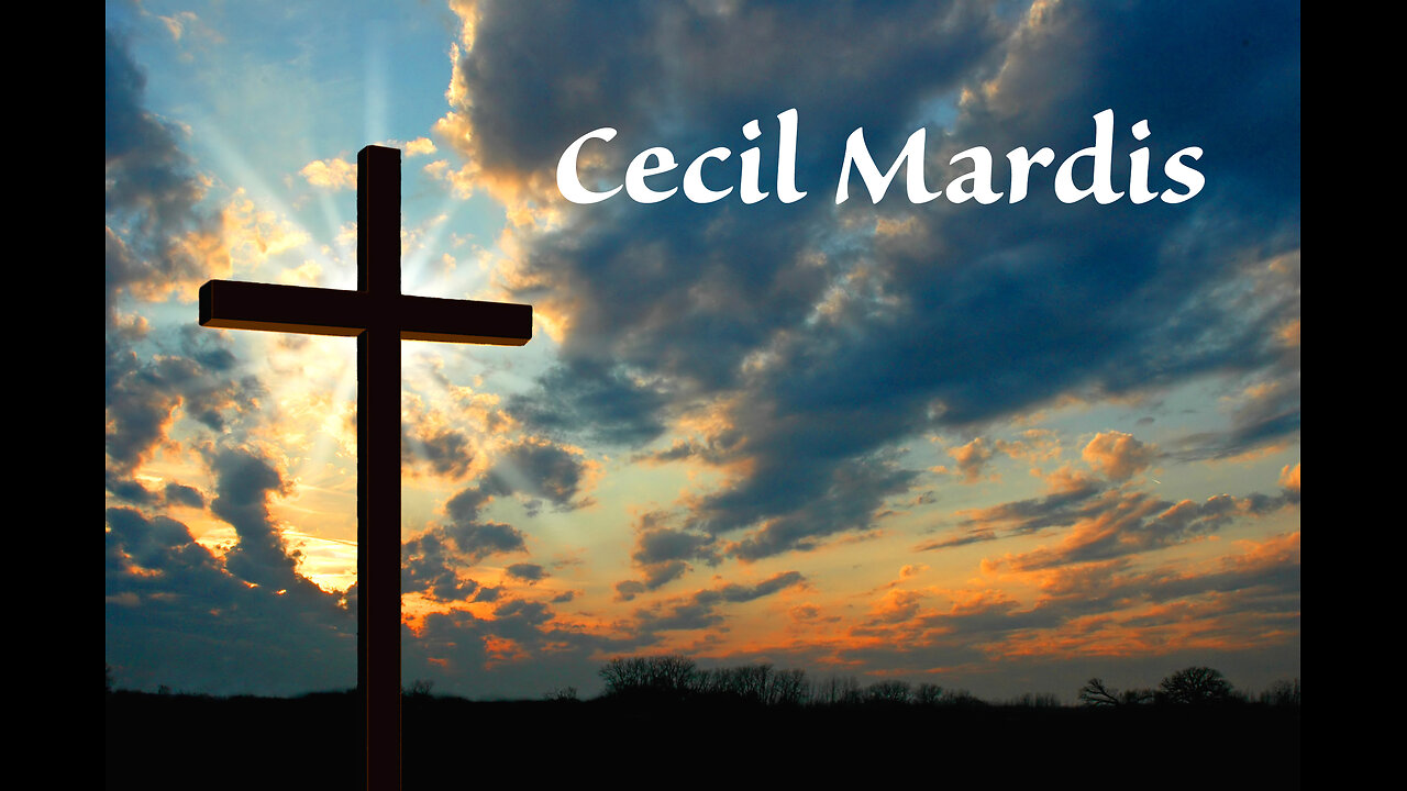 Cecil Mardis 04/27/25 Finding your Ministry in Christ
