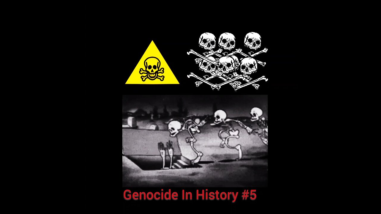 GENOCIDE IN HISTORY #5