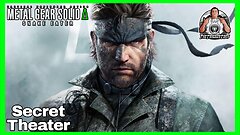 SECRET THEATER | Metal Gear Solid Delta | Snake Eater
