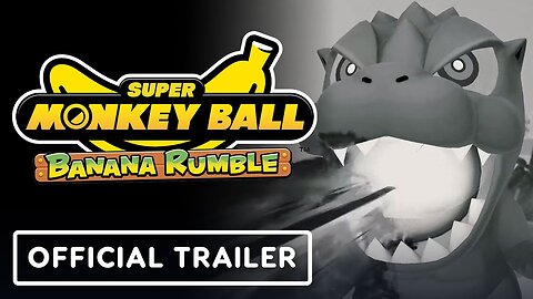 Super Monkey Ball Banana Rumble - Official Godzilla Reveal Trailer