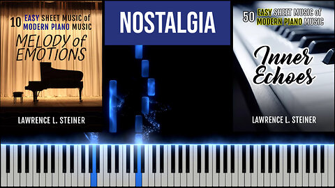 NOSTALGIA – Melody of Emotions | Piano Tutorial & MIDI Visualization