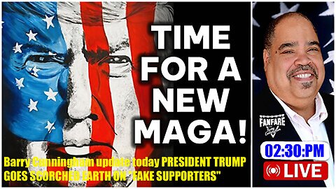 Barry Cunningham update today PRESIDENT TRUMP GOES SCORCHED EARTH ON "FAKE SUPPORTERS"