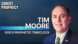 God's PROPHETIC TIMECLOCK | Tim Moore