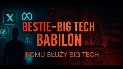 Bestie-Big Tech-Babilon