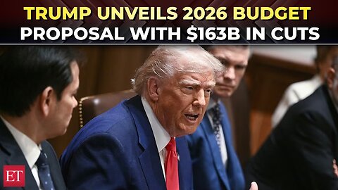 Trump unveils 2026 budget proposal with $163B in cuts; Major boost to Defence & Homeland Security