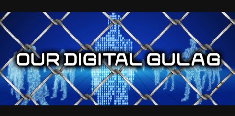 BBB would END the DIGITAL GULAG