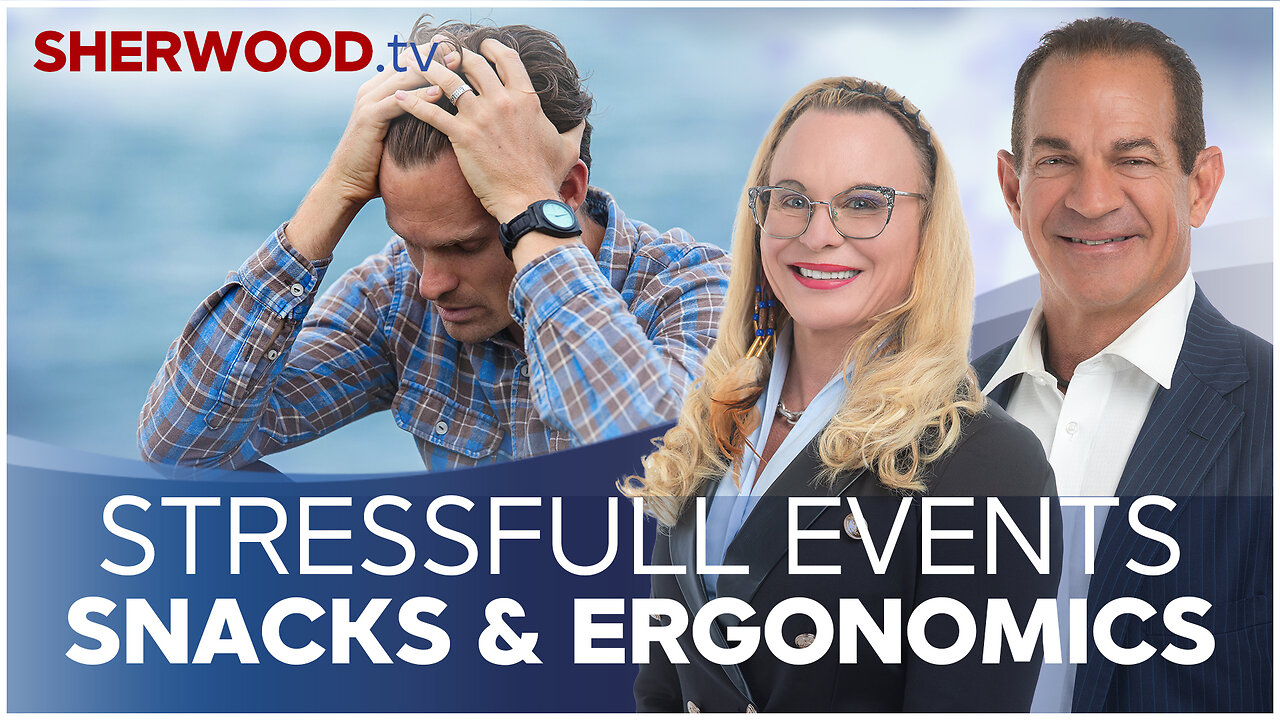 Stressful Events, Snacks, & Ergonomics