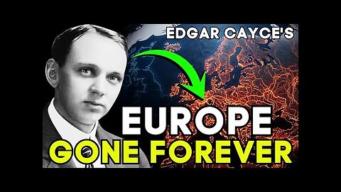 EUROPE IS GONE: Edgar Cayce’s 2026 Map Shows The UK Sinking (And The US Tsunami)