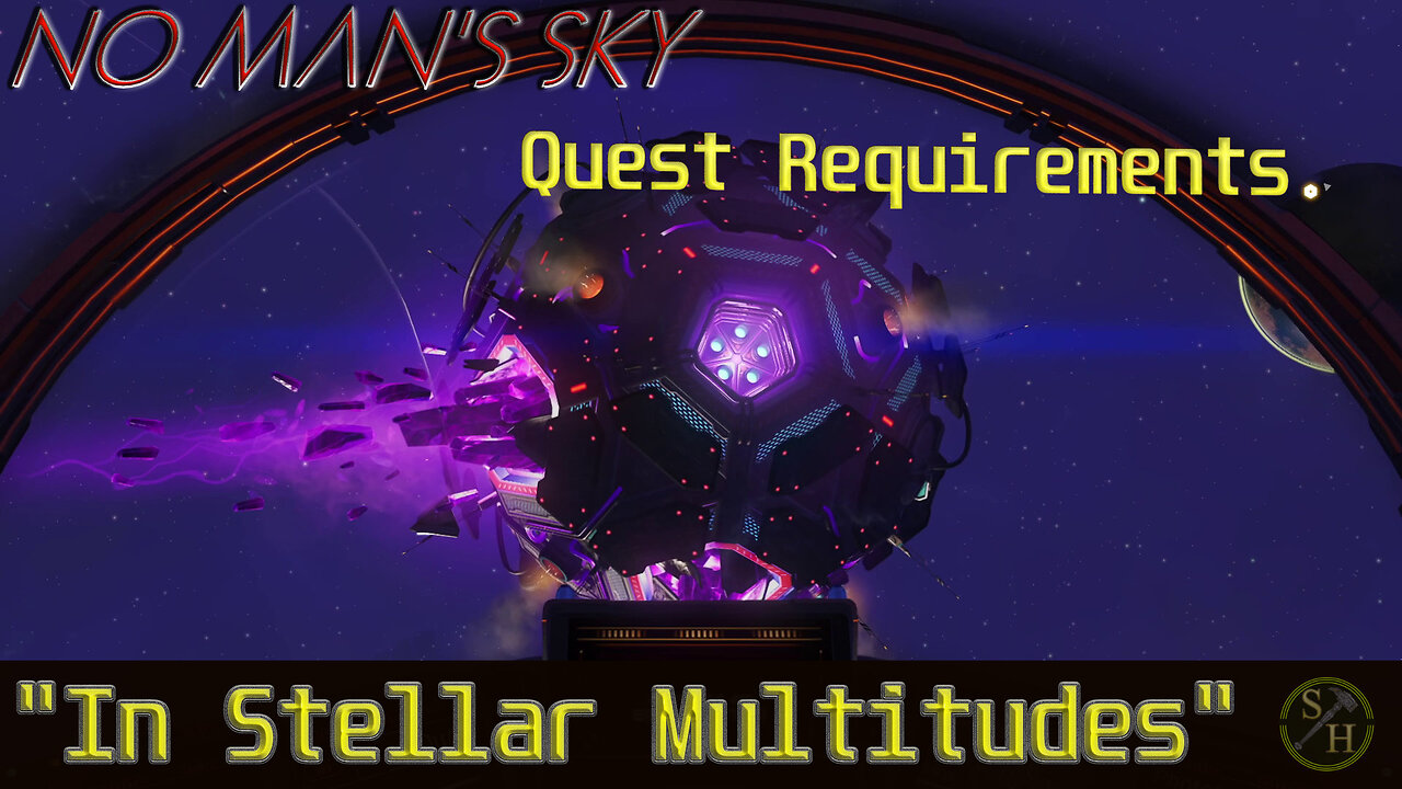 In Stellar Multitudes Requirements For No Man's Sky (2025)
