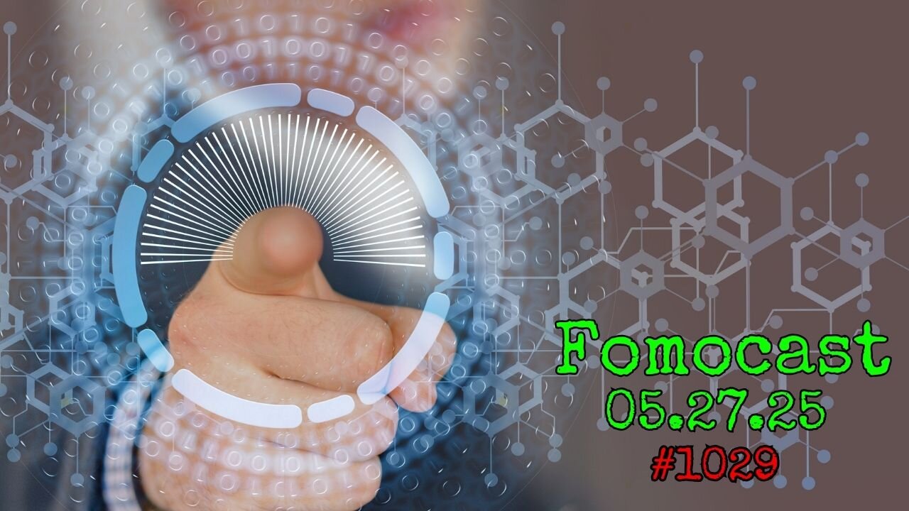 🎙 FomoCast LIVE 05.27.25 – Predictive Prison, Gold Rush Laws & Rogue AI? 😳🧠💥