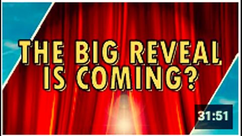 "Part 2 of The Big Reveal"