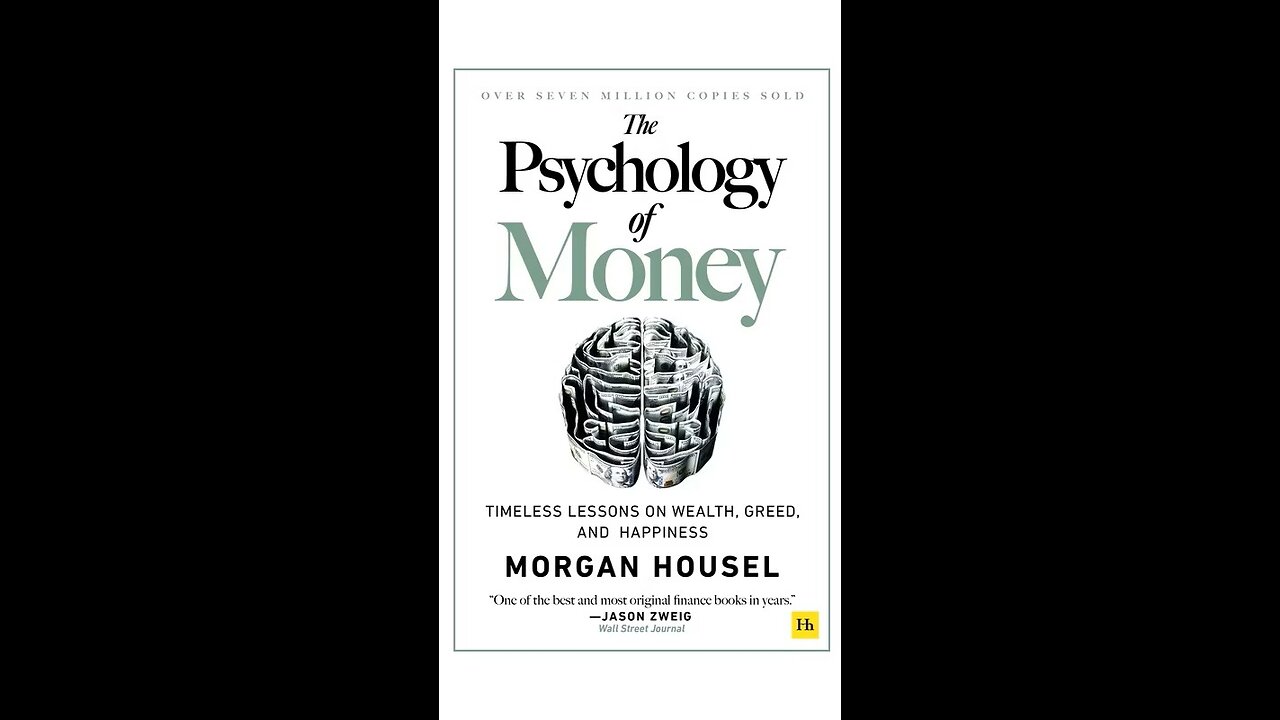 Psychology of Money Part 2