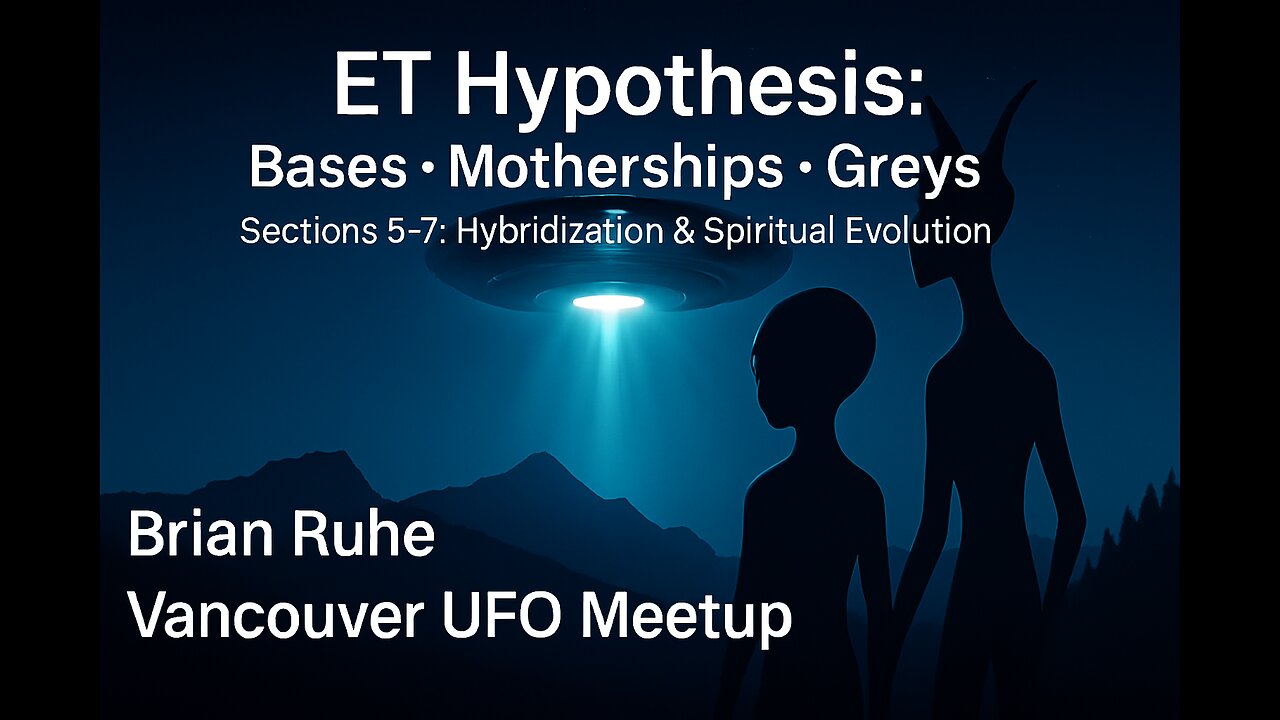 ET Hypothesis Explained — UFO Bases, Motherships & the Spiritual Role of the Greys
