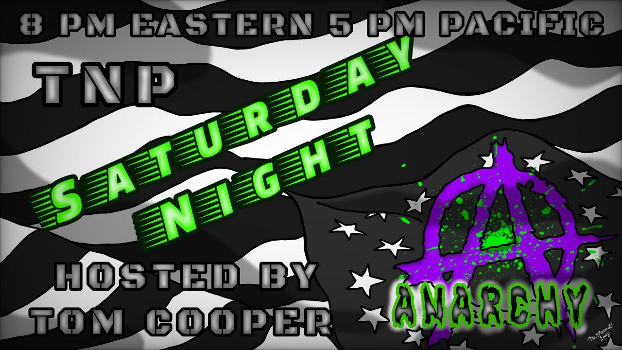 Saturday Night Anarchy 08/30/2025