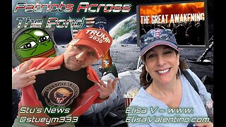 Patriots Across The Pond Ep7 - Weekly Show LIVE w/ Elisa V - Thursdays 3.30pm GMT/1030am EST