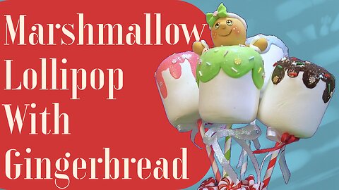 DIY Marshmallow Lollipop With Gingerbread