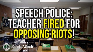 Teacher Fired for OPPOSING Leftist Riots—Supreme Court Action Required!