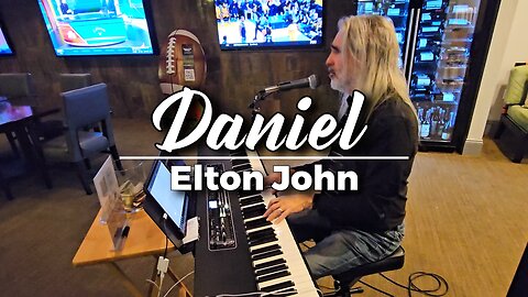 Elton John – Daniel (Live Piano Cover)