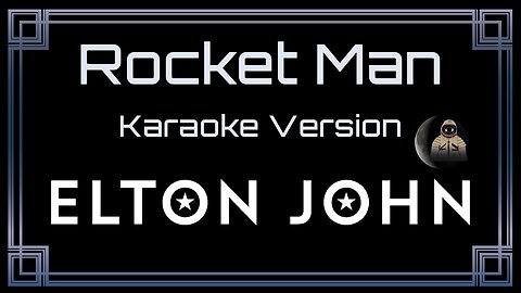 Elton John - Rocket Man (CC)