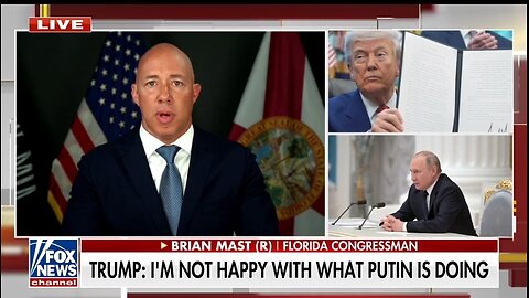 Rep Brian Mast: Putin Is Crazy