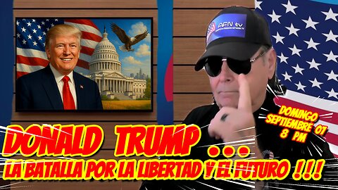 DONALD TRUMP, La Batalla por la Libertad y el Futuro - 09. 07. 2025 - 8 PM