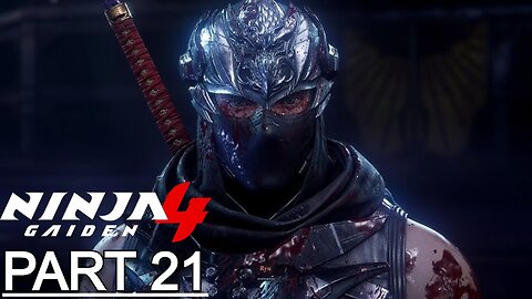 NINJA GAIDEN 4 Gameplay Walkthrough Part 21 - No Commentary (Full Game)