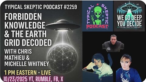 Typical Skeptic: The Final War Over Human Consciousness with Chris Mathieu & Michelle Whitney