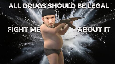 All Drugs Should Be Legal (Fight Club)