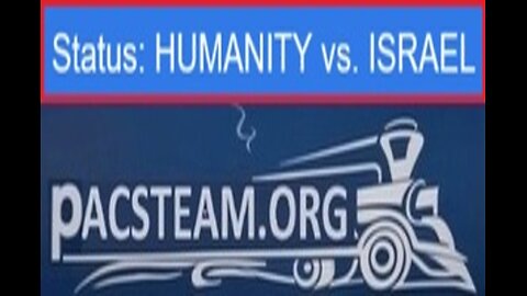 STATUS: HUMANITY vs. ISRAEL