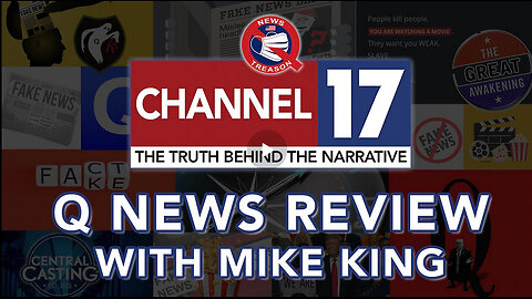 Q News Review w/ Mike King #53: Q End Game Near | Secret Relationship Between CIA & Mossad