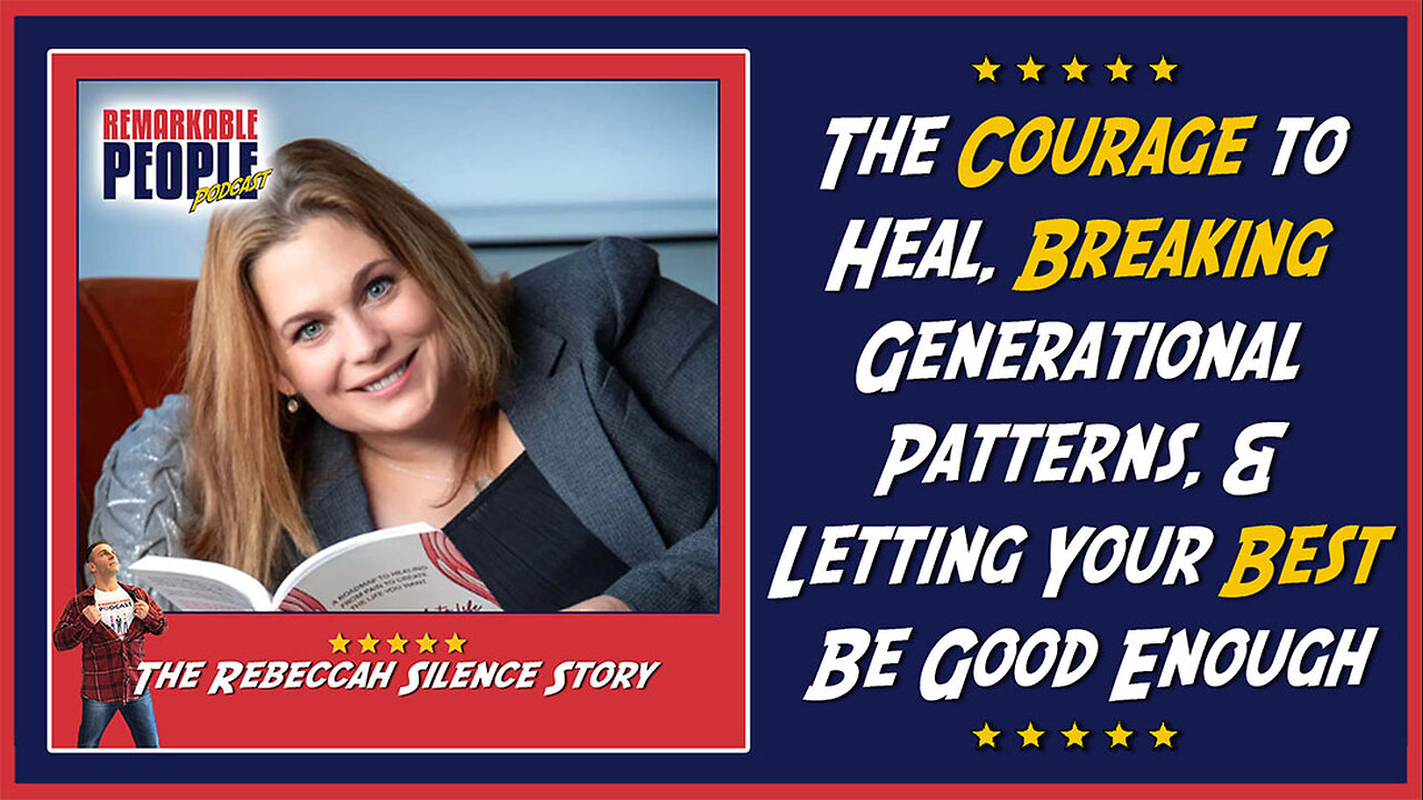 Rebeccah Silence: The Courage to Heal, Breaking Generational Patterns, & Your Best be Good Enough