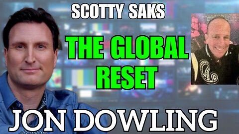 Jon Dowling & Scotty Saks Discuss Financial System & The Great Wealth Transfer Updates